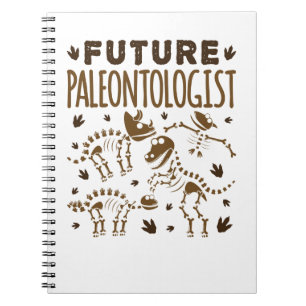 Future Paleontologist Paleontology Dinosaur Bones Notebook