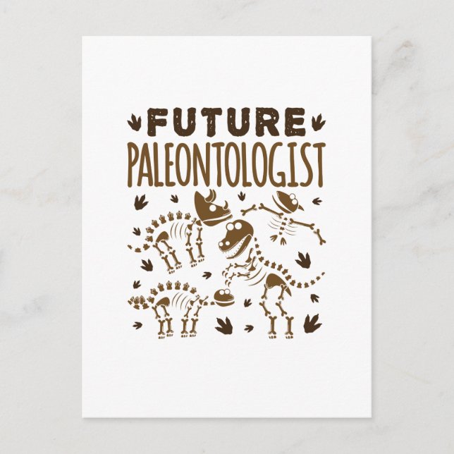 Future Paleontologist Paleontology Dinosaur Bones Postcard (Front)