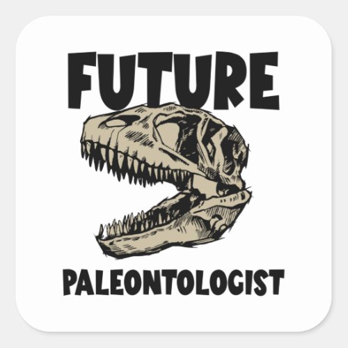 Future Paleontologist Square Sticker