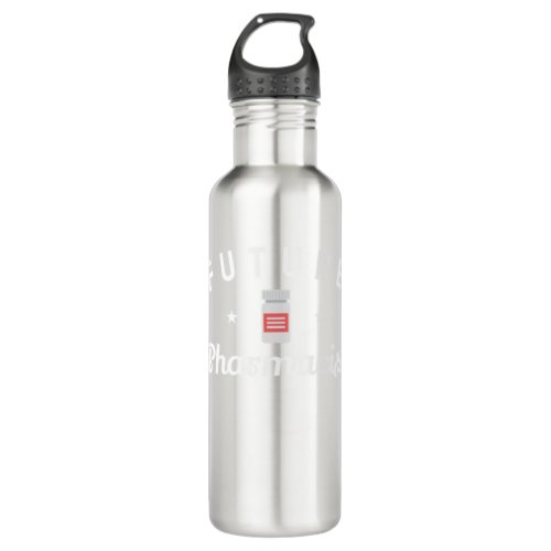 Future Pharmacist Drugstore Pill Gift Medicin Med Stainless Steel Water Bottle