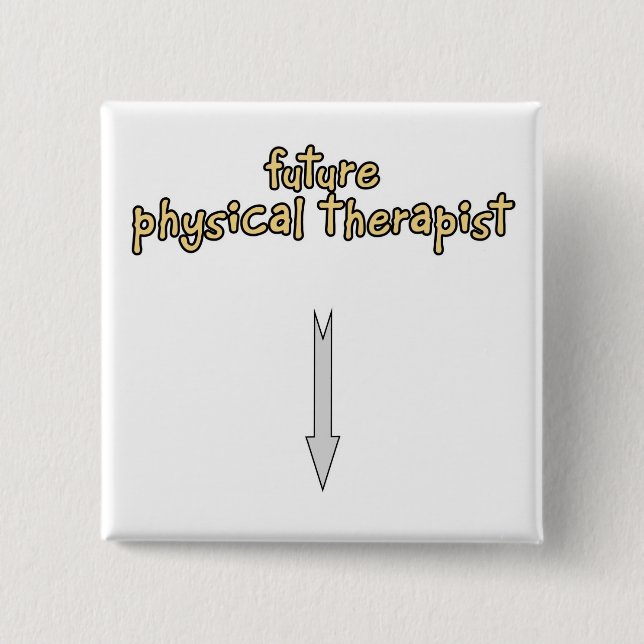 future physical therapist pinback button (Front)