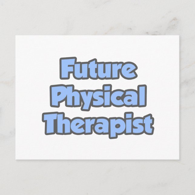 Future Physical Therapist Postcard (Front)
