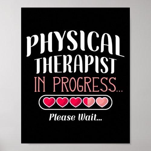 Future Physical Therapist Therapy Assistant Poster