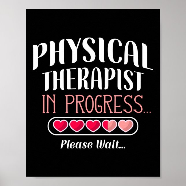 Future Physical Therapist Therapy Assistant Poster (Front)