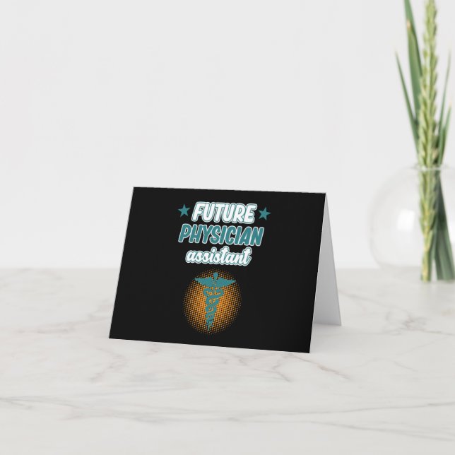 Future Physician Assistant PA Medical Students Gra Note Card (Front)