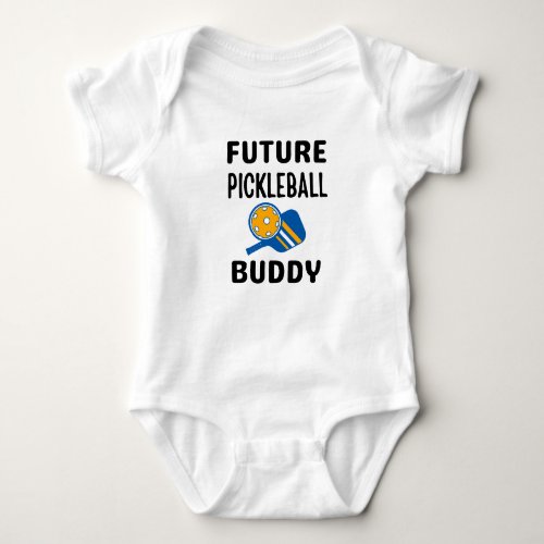 Future Pickleball Buddy Baby Bodysuit