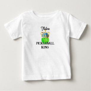 Future Pickleball King Baby Green Ball in Crown Baby T-Shirt