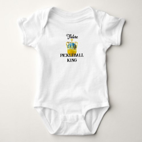 Future Pickleball King Baby Yellow Ball in Crown Baby Bodysuit