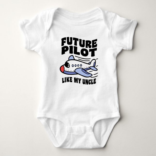 Future Pilot Like My Uncle Baby Bodysuit (Front)