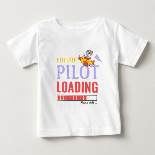 Future Pilot Loading Humor Personalized Boy Baby T_Shirt