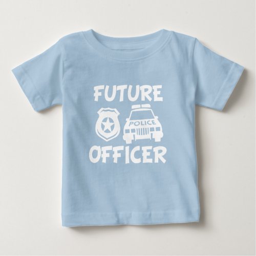 Future Police Officer baby shirt