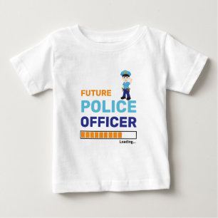 Future Police Officer Loading Modern Personalized Baby T-Shirt