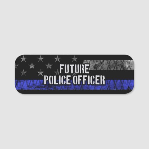 Future Police Officer Thin Blue Line Distressed Fl Name Tag