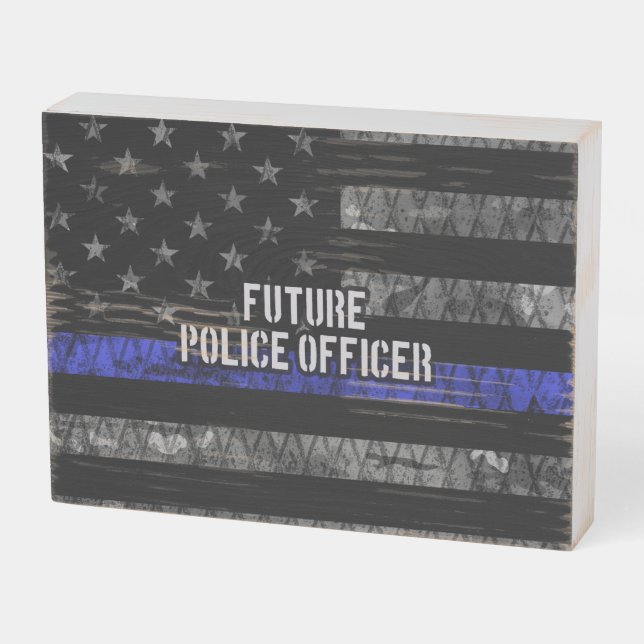 Future Police Officer Thin Blue Line Distressed Fl Wooden Box Sign (Angled Horizontal)