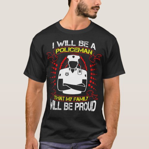 Future Policeman Family Proud Gift T_Shirt
