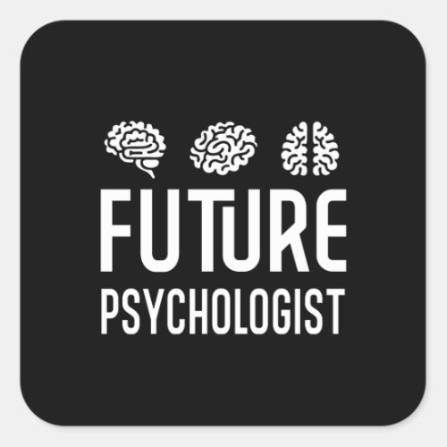 Future Psychologist Square Sticker