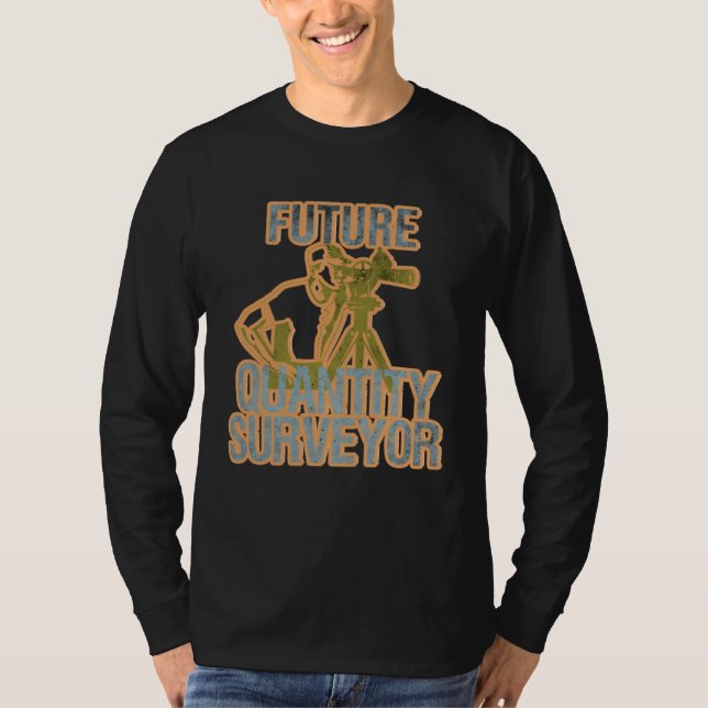 Future Quantity Surveyor T-Shirt (Front)
