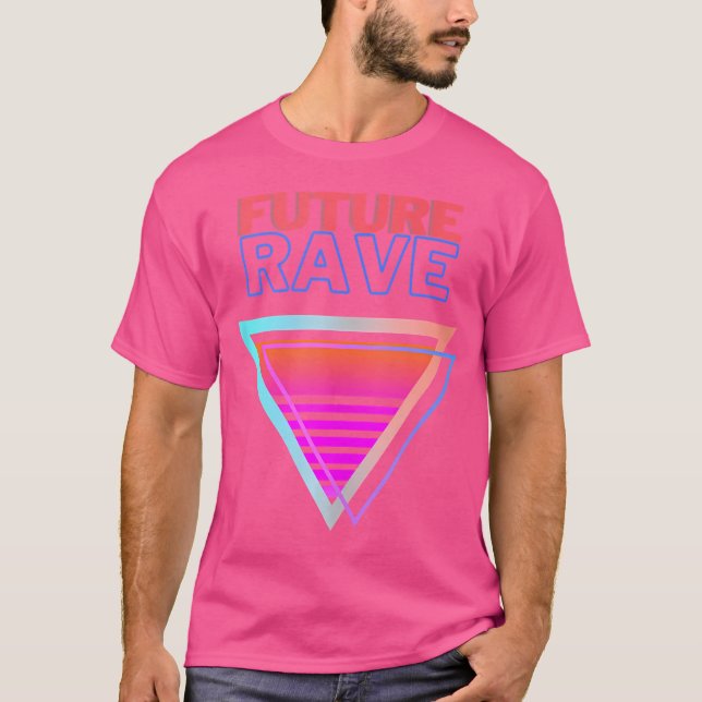 Future Rave - Edm Outfit - Edm Rave T-Shirt (Front)