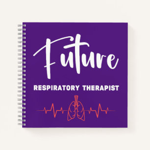 Future respiratory therapist respiratory therapy notebook