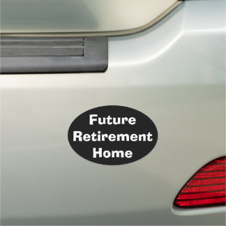 Future Retirement Home Bumper Sticker Car Magnet