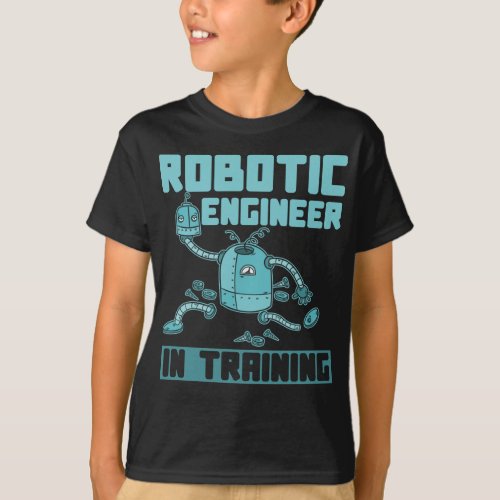 Future Robotics Engineer Boy Girl Robot T_Shirt