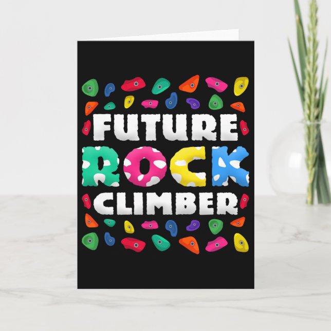 Future Rock Climber  Card (Front)