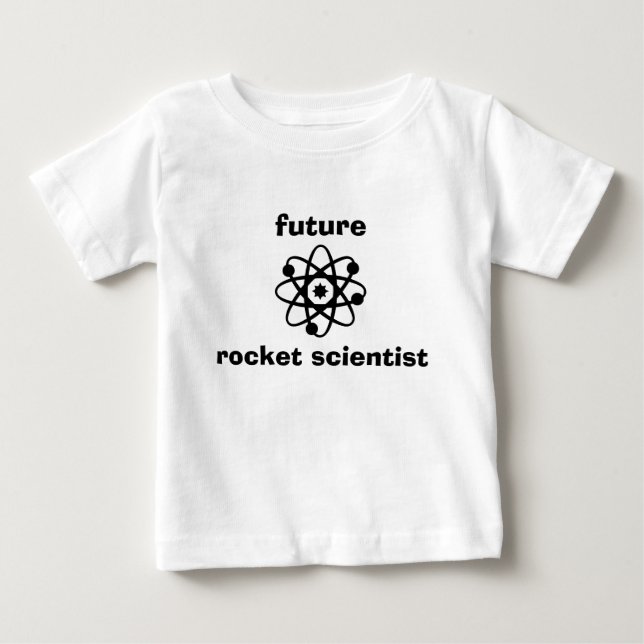 Future Rocket Scientist Baby T Baby T-Shirt (Front)