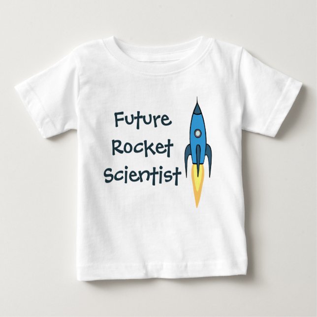 Future Rocket Scientist Blue Outer Space Boy Funny Baby T-Shirt (Front)