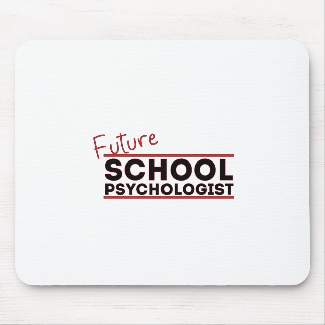 Future School Psychologist Mouse Pad (Front)