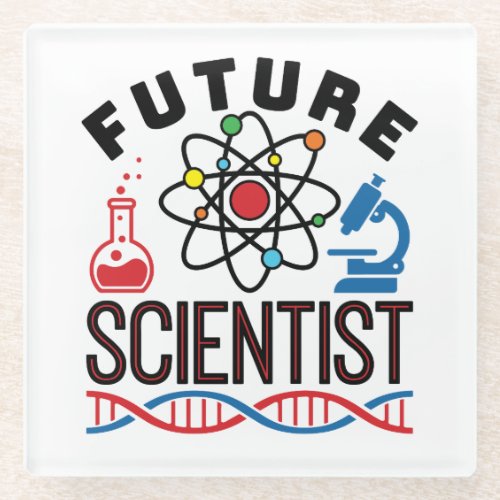 Future Scientist Science Lover STEM Glass Coaster