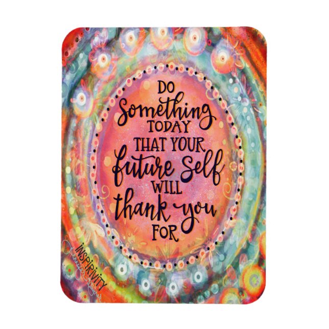 Future Self Will Thank You Magnet (Vertical)