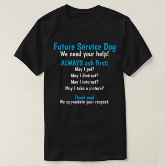 Future Service Dog T-Shirt