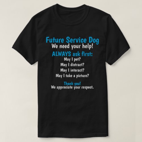 Future Service Dog T_Shirt