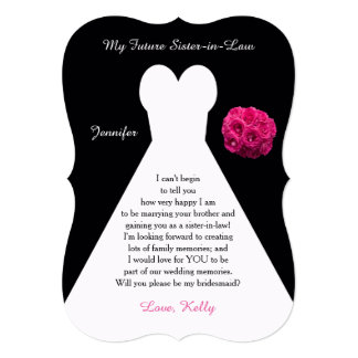 Future Sister in Law Bridesmaid Poem Request Gown Card