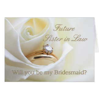 Future Sister in Law Please be Bridesmaid Cards