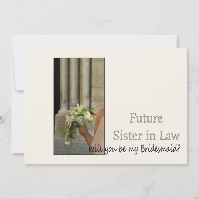 Future Sister in Law Please be Bridesmaid Invitation (Front)