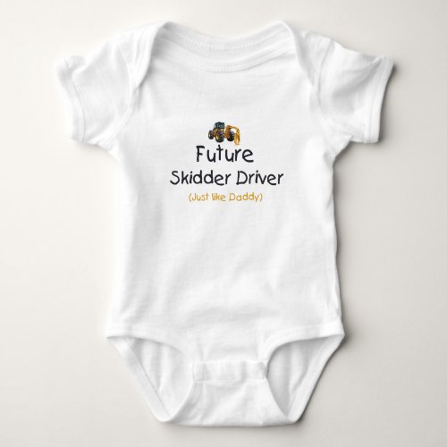 Future Skidder Driver Baby Bodysuit