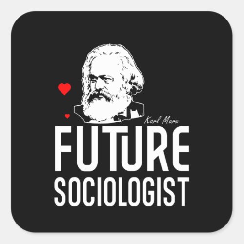 Future Sociologist Square Sticker