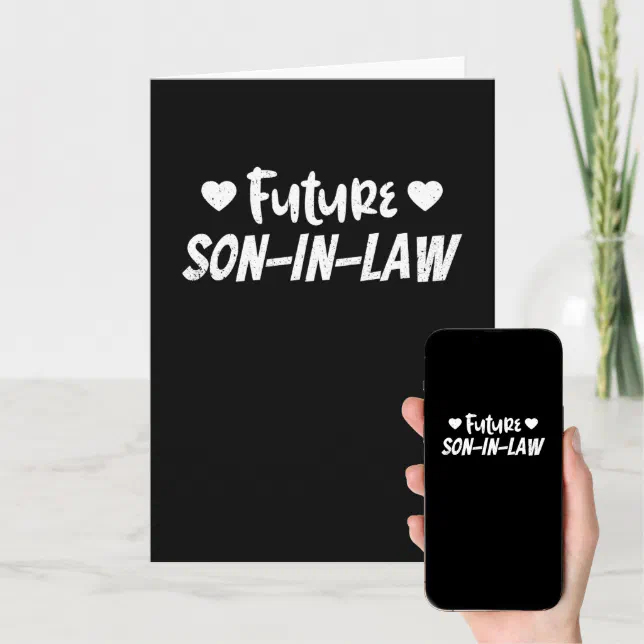 Future Son in Law Card | Zazzle