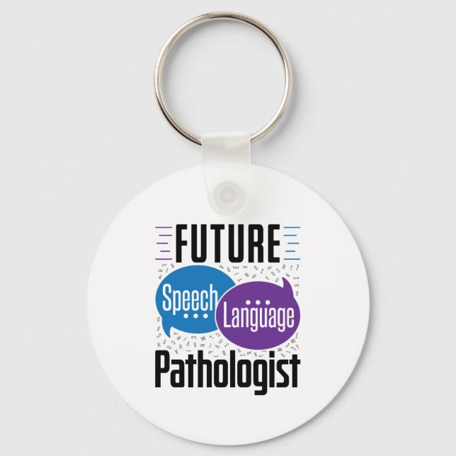 Future Speech Language Pathology SLP Keychain (Front)
