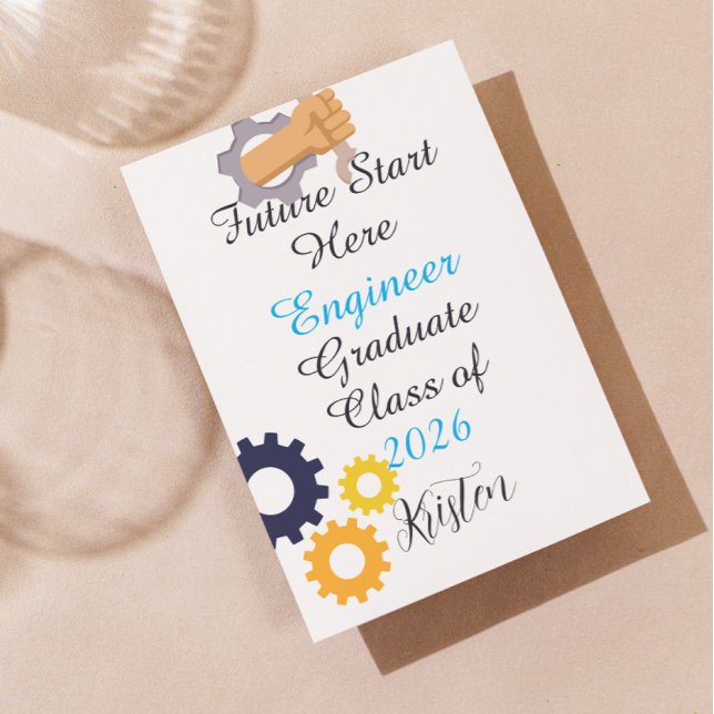 Future starts now.Personalized engineer graduation Card (Creator Uploaded)