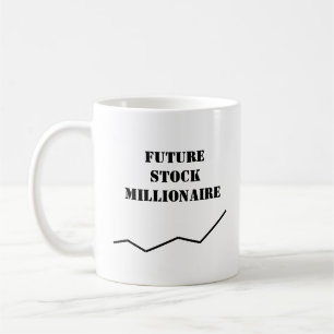 "Future Stock Millionaire" Text Coffee Mug
