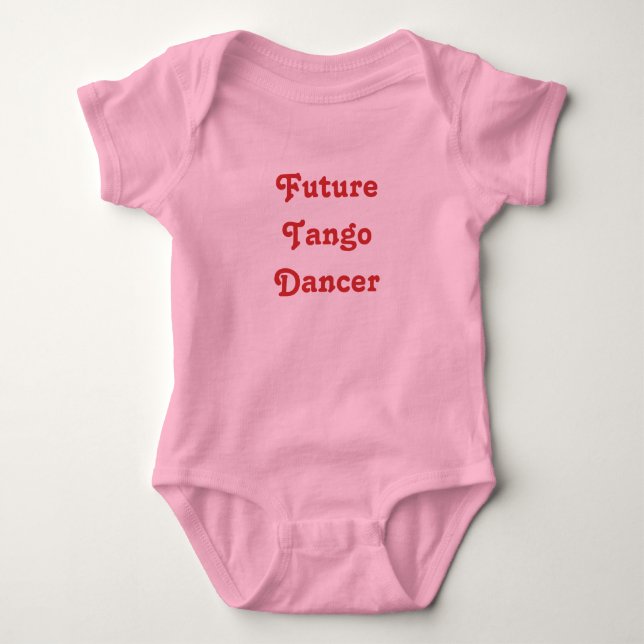 Future Tango Dancer Baby Bodysuit (Front)
