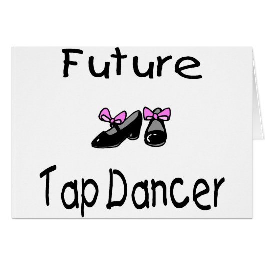 Future Tap Dancer Cards (Front Horizontal)