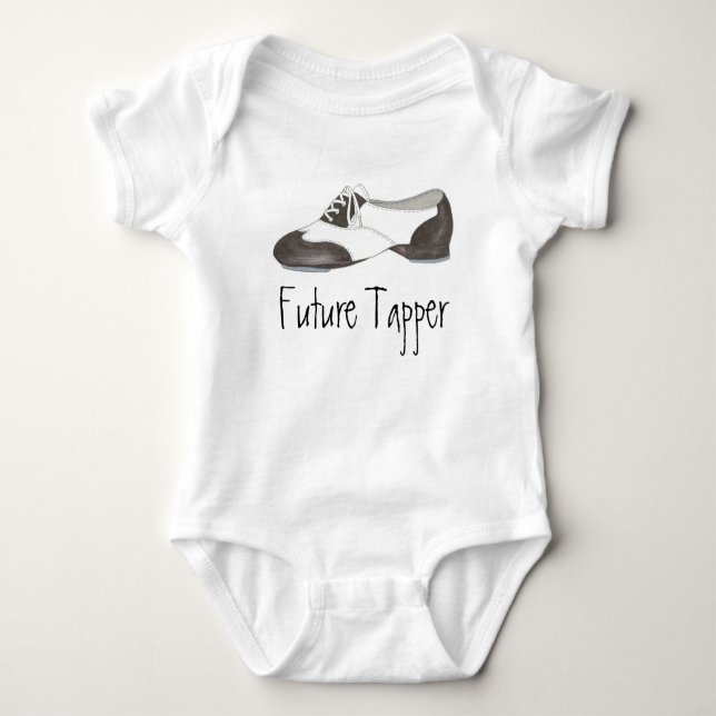 Future Tapper Tap Dance Teacher Shoe Shoes Dancer Baby Bodysuit (Front)