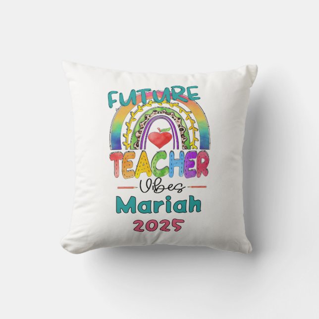 Future Teacher Personalized  Throw Pillow (Front)