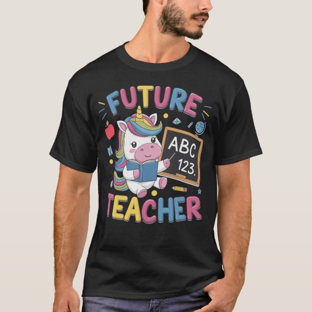 Future Teacher School Teacher Female T-Shirt (Front)