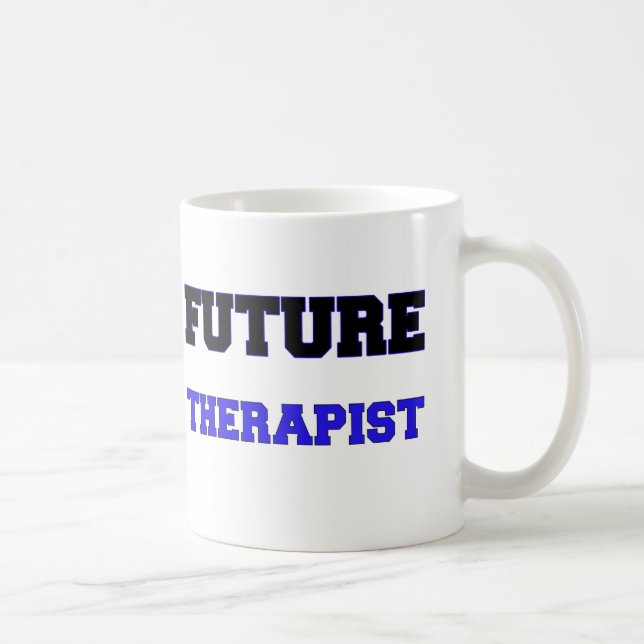 Future Therapist Coffee Mug (Right)