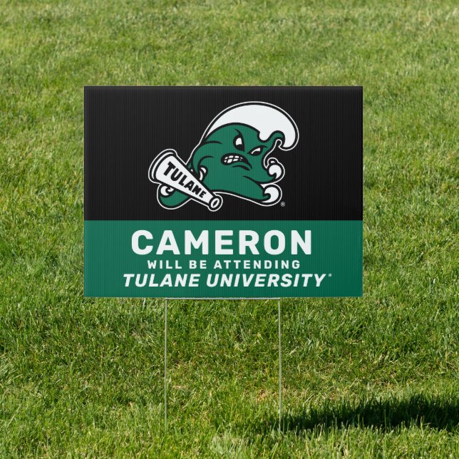 Future Tulane University Graduate Sign (Insitu)