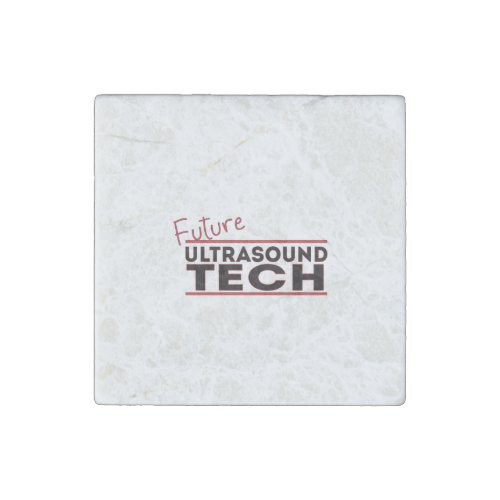 Future Ultrasound Tech Stone Magnet